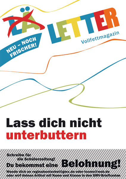 Selbstgemachtes Plakat für die Schülerzeitung